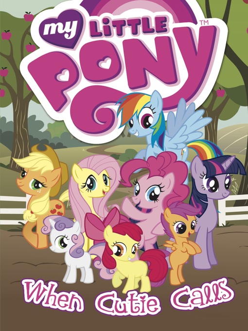 Cover image for My Little Pony: When Cutie Calls